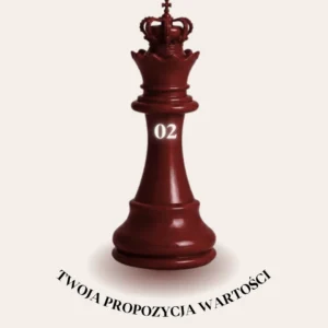 TWOJA PROPOZYCJA WARTOŚCI